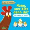 Carlsen Verlag Nanu, Wer Bist Denn Du? Du Gehörst Dazu!