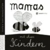 Mamas Mit Ihren Kindern